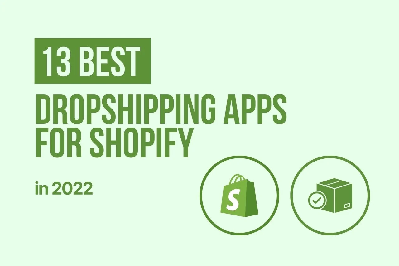 best dropshipping apps for shopify cover image with green-oriented colors and two icons signifying Shopify and dropshipping activity at the right below