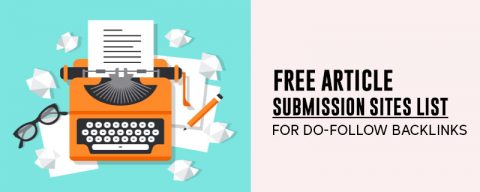 free article submission sites list for do follow backlinks