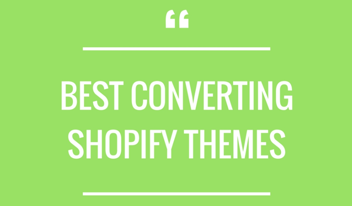 melhores temas de maior conversão para shopify