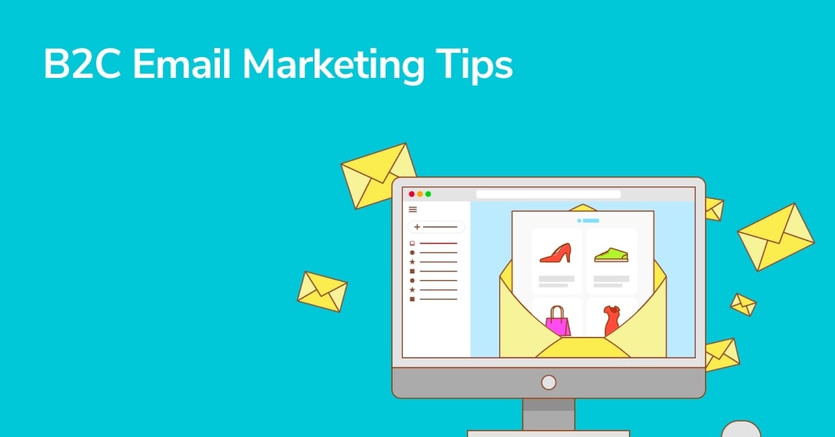 6 meilleurs conseils pour démarrer avec le marketing par e-mail B2B