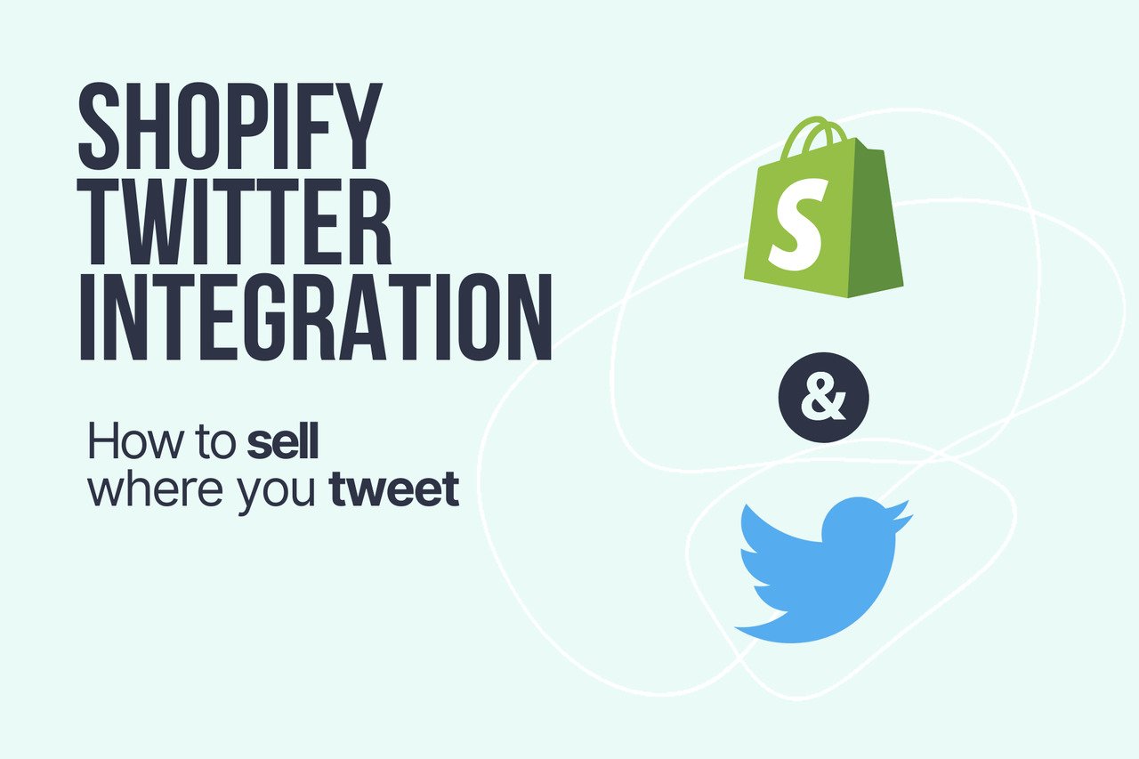 a cover image with the illustration of Shooify and Twitter logos and a title that says "Shopify Twitter Integration: How to Boost E-commerce Sales"