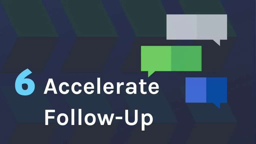 Accelerate Follow-up activity 