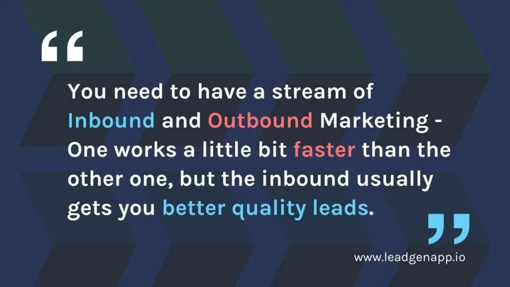 Inbound and outbound marketing - quote on differences