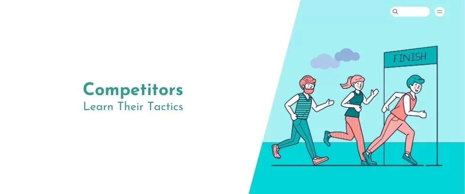 Strategies for monitoring your competitors