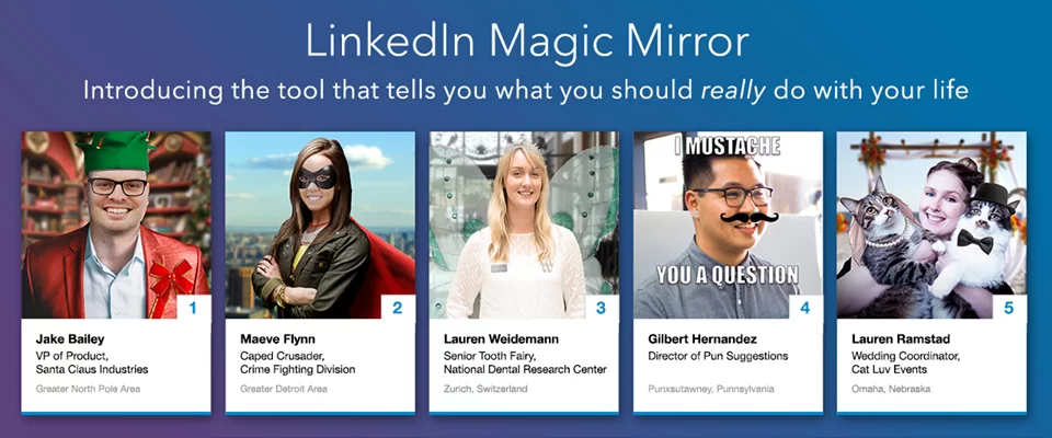 linkedIn magic mirror