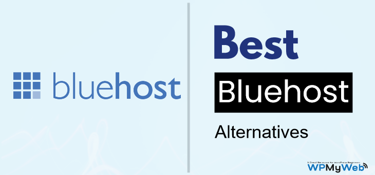 Best Bluehost Alternatives