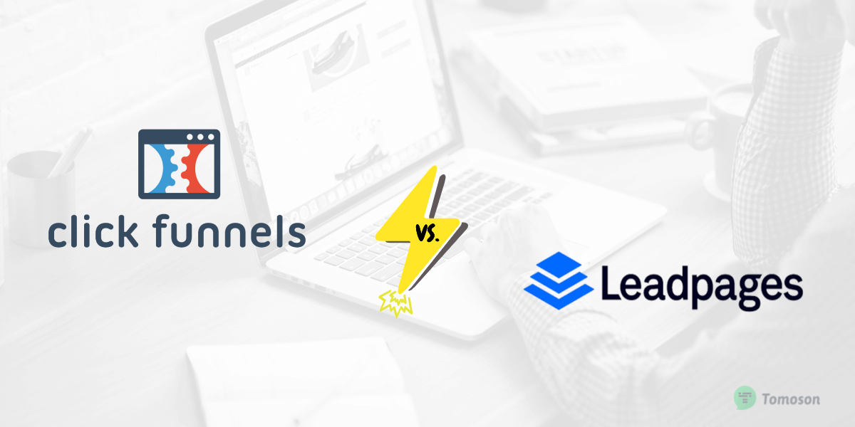 ClickFunnels vs. LeadPages