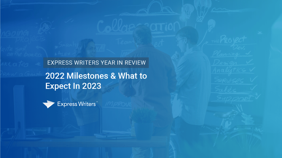 Express Writers の 1 年の振り返りとマイルストーン