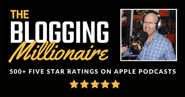 O Podcast Blogging Millionaire