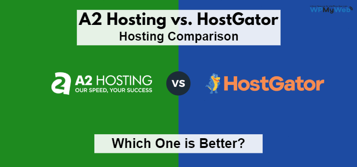 A2 Hosting vs HostGator