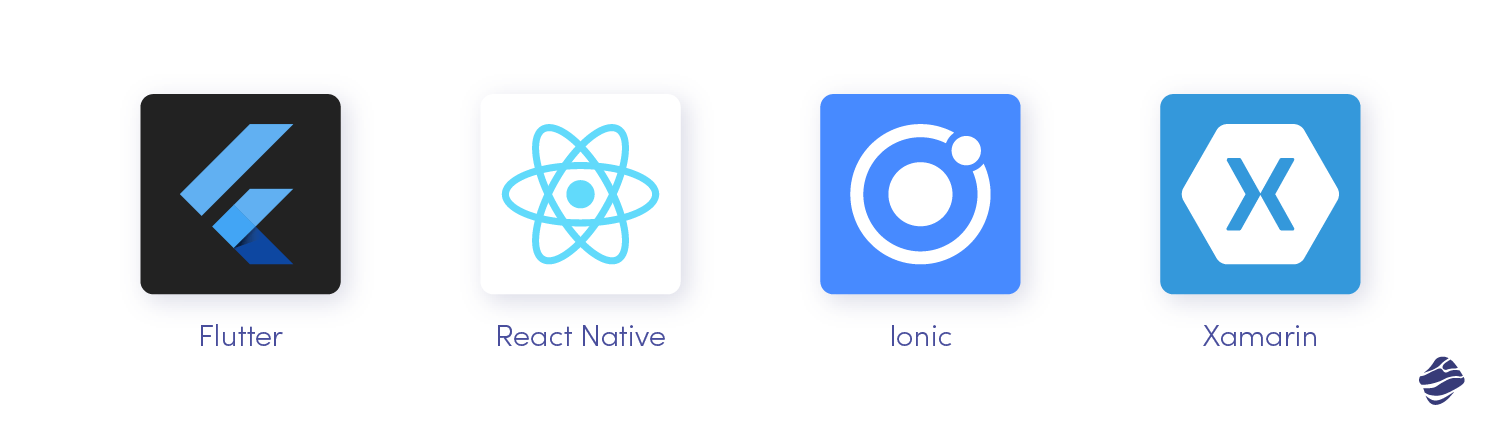 أفضل 4 أطر عمل عبر المنصات: Flutter و React Native و Ionic و Xamarin