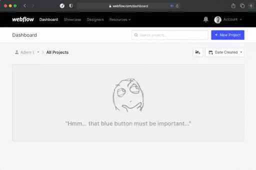 Captura de tela de uma página de estado vazio do Webflow com um rabisco de uma figura pensante com o texto “Hmm… aquele botão azul deve ser importante…”, orientando o usuário a clicar no botão azul “Novo projeto”.