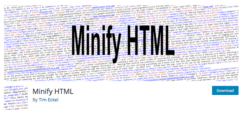 O plug-in Minify HTML.