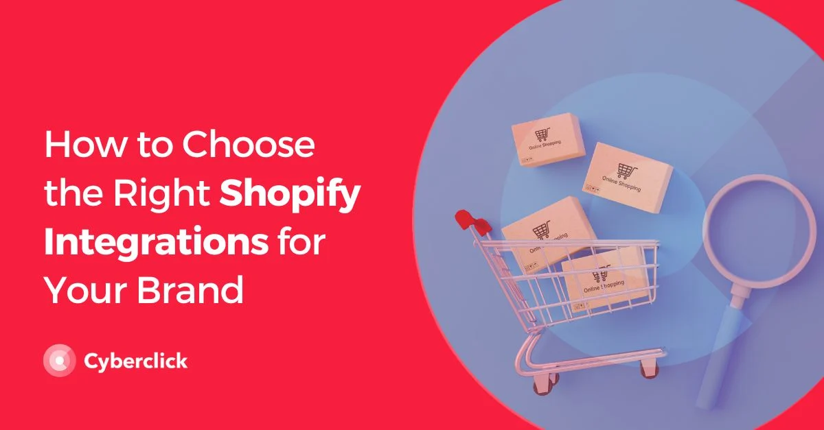 Como escolher as integrações certas do Shopify para sua marca