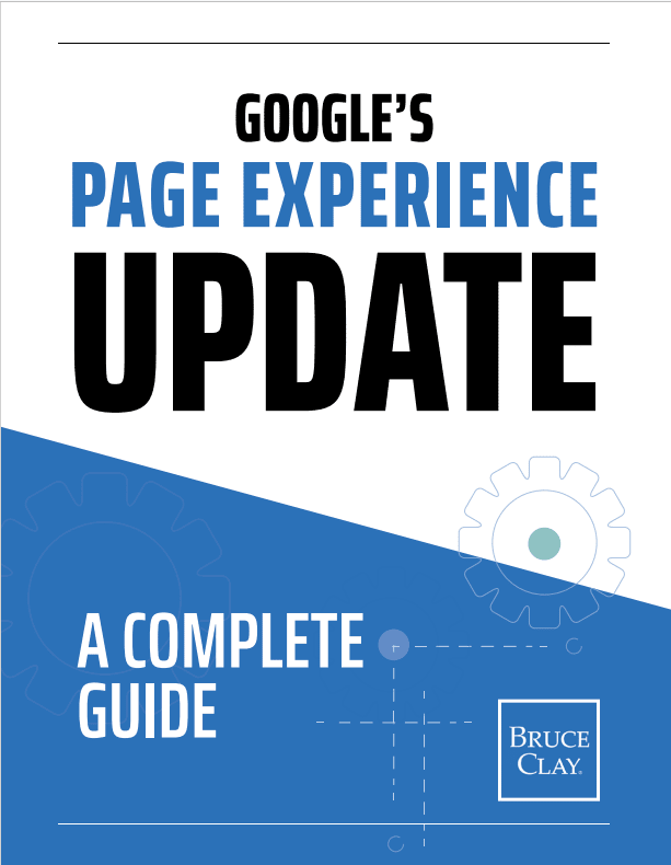 Capa do e-book "Atualização da experiência da página do Google: um guia completo", de Bruce Clay.