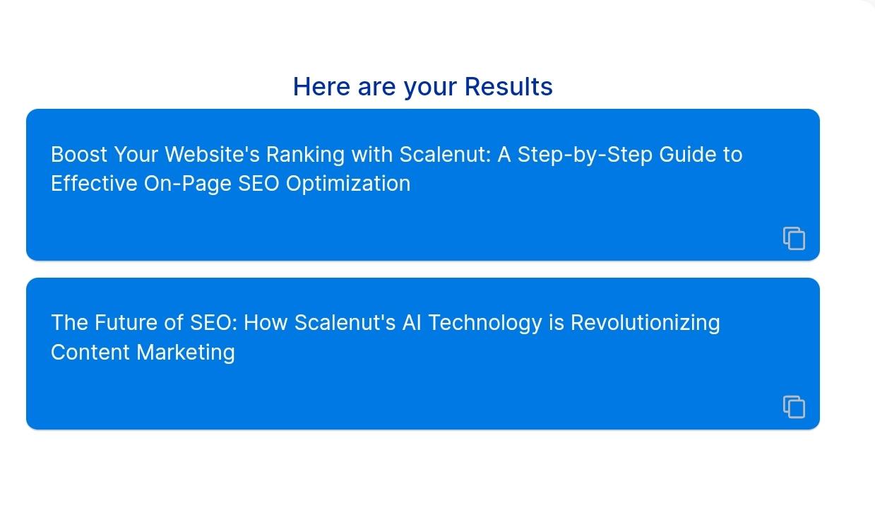 Această imagine este un exemplu de rezultate generate de generatorul gratuit de idei de blog Scalenut.