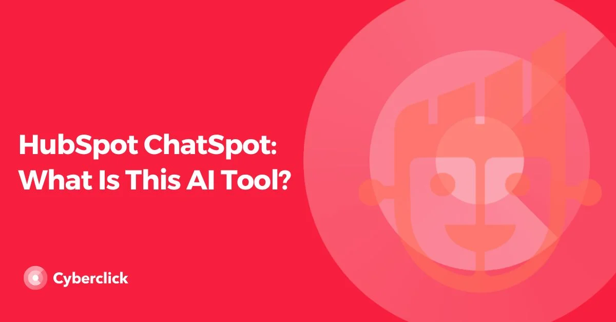 HubSpot ChatSpot: เครื่องมือ AI นี้คืออะไร?