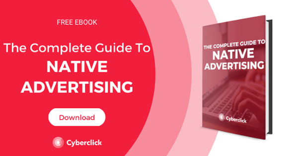 Le guide complet de la publicité native