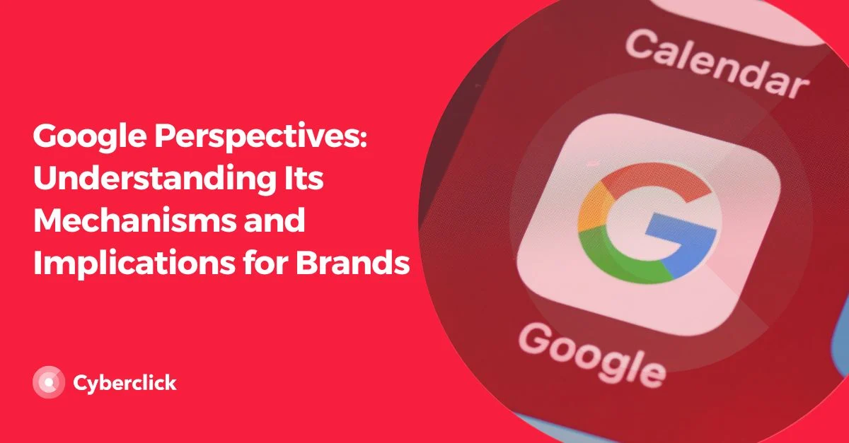 Google の視点_そのメカニズムとブランドへの影響を理解する