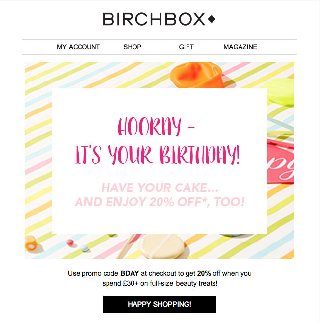 ส่งอีเมล BirchBox พร้อม CTA เพื่อใช้รหัสโปรโมชั่นวันเกิดเพื่อรับส่วนลด 20%