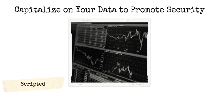 Manfaatkan Data Anda untuk Mempromosikan Keamanan