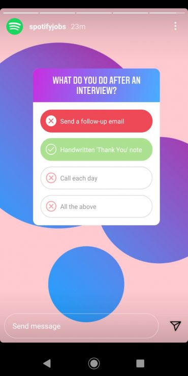Spotify 在他们的故事上发布了一个测验。它要求在面试后跟进的最佳方式。
