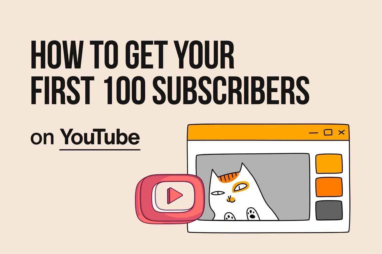 how-to-get-your-100-first-subscribers-on-Youtube