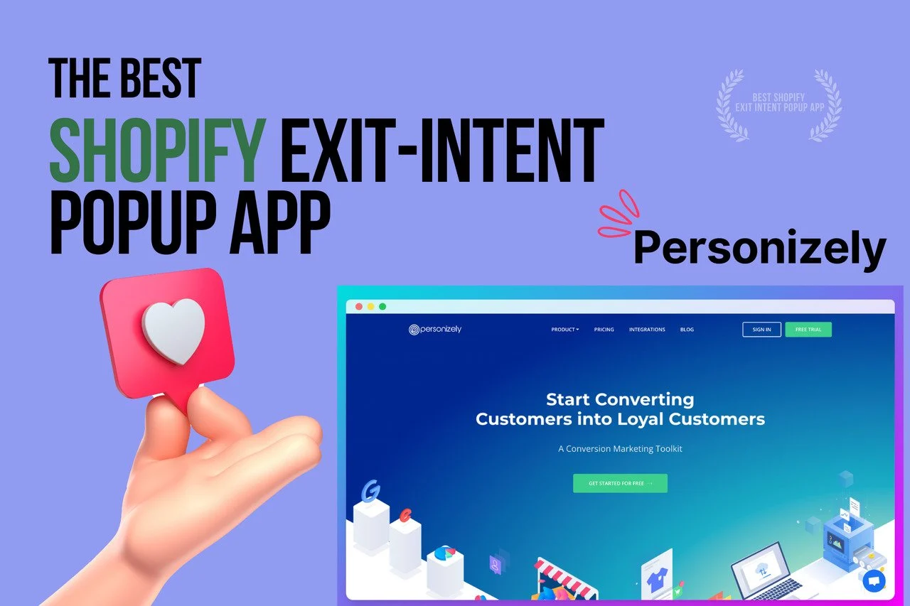 a hand with a heart showing Personizely-shopify-exit-intent-popup-app