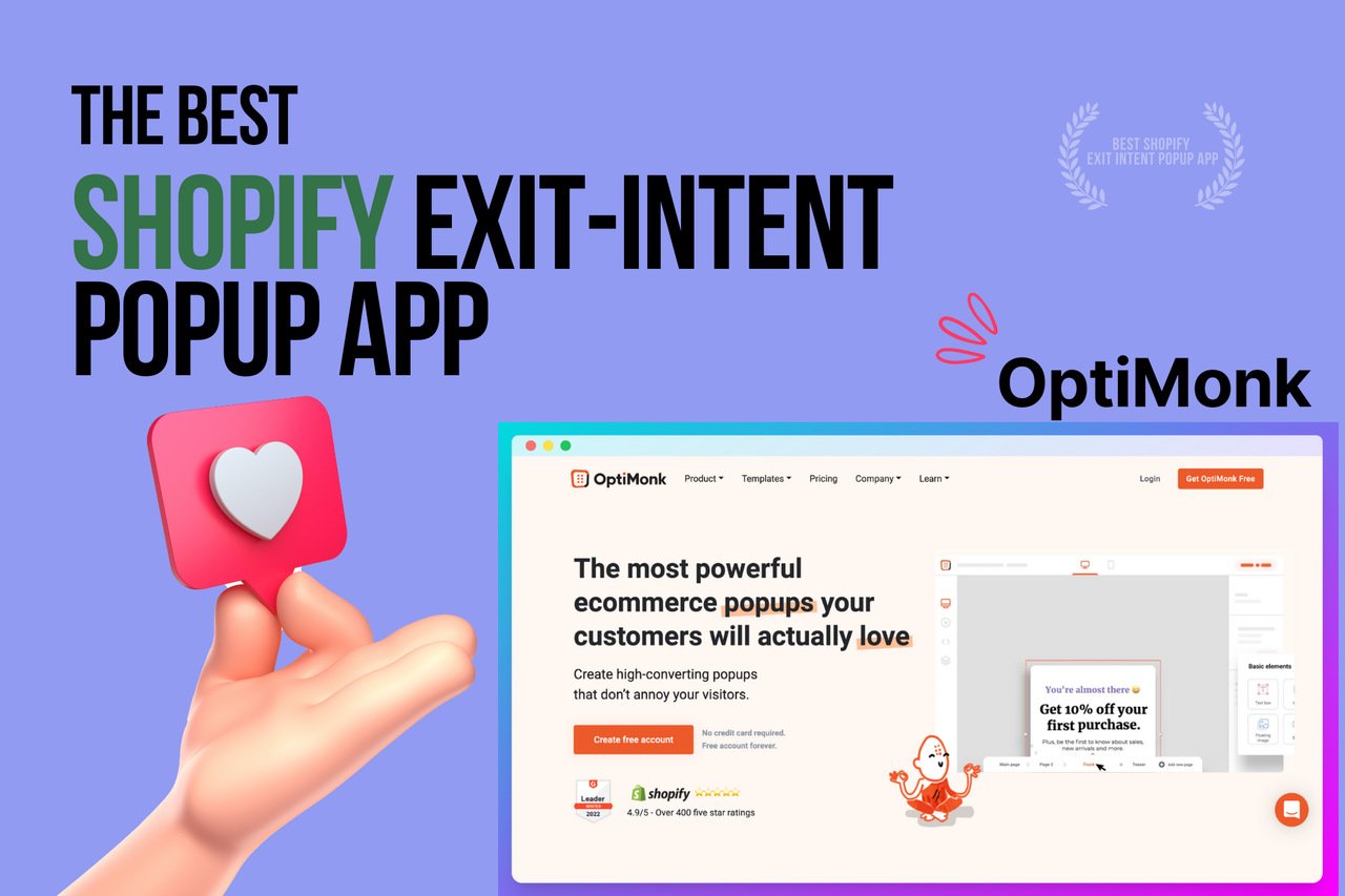 a hand with a heart showing Optimonk-shopify-exit-intent-popup-app