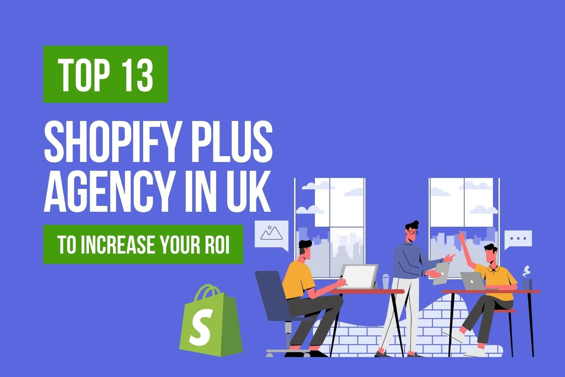 three-characters-talking-about-best-Shopify-Plus-Agency-in-UK