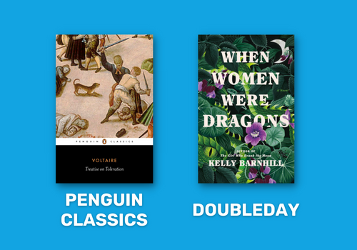 Das Bild zeigt zwei Abdeckungen; eines ist Voltaires Treatise on Toleration und stammt von der schwarzen Linie von Penguin Classic; das andere ist ein lebhaftes Cover mit Pflanzen und Blumen und ist Kelly Barnhills When Women were Dragons, herausgegeben von Doubleday.