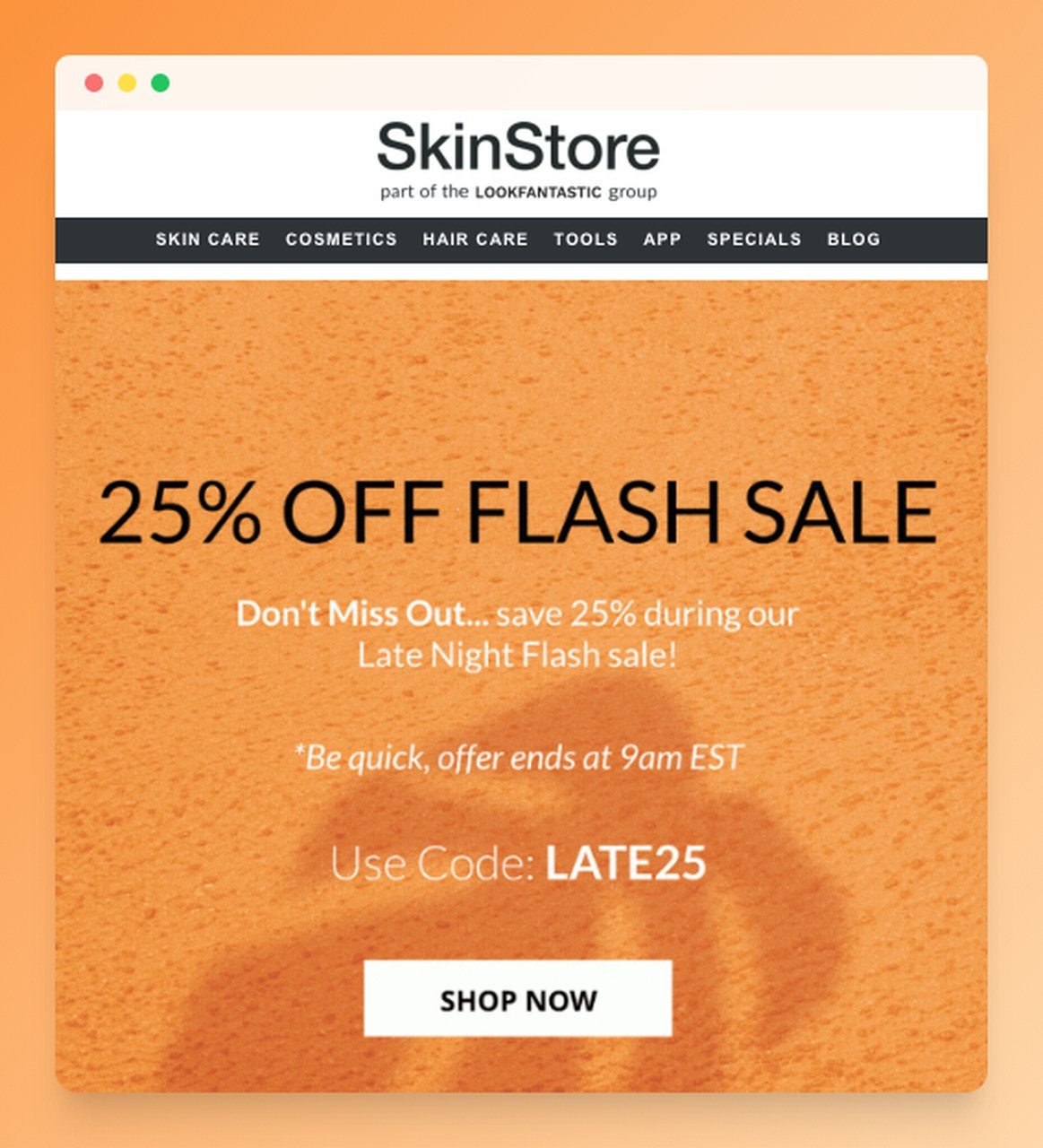 Skinstore 的 fomo 電子郵件示例，其中包括 %25 的限時特賣