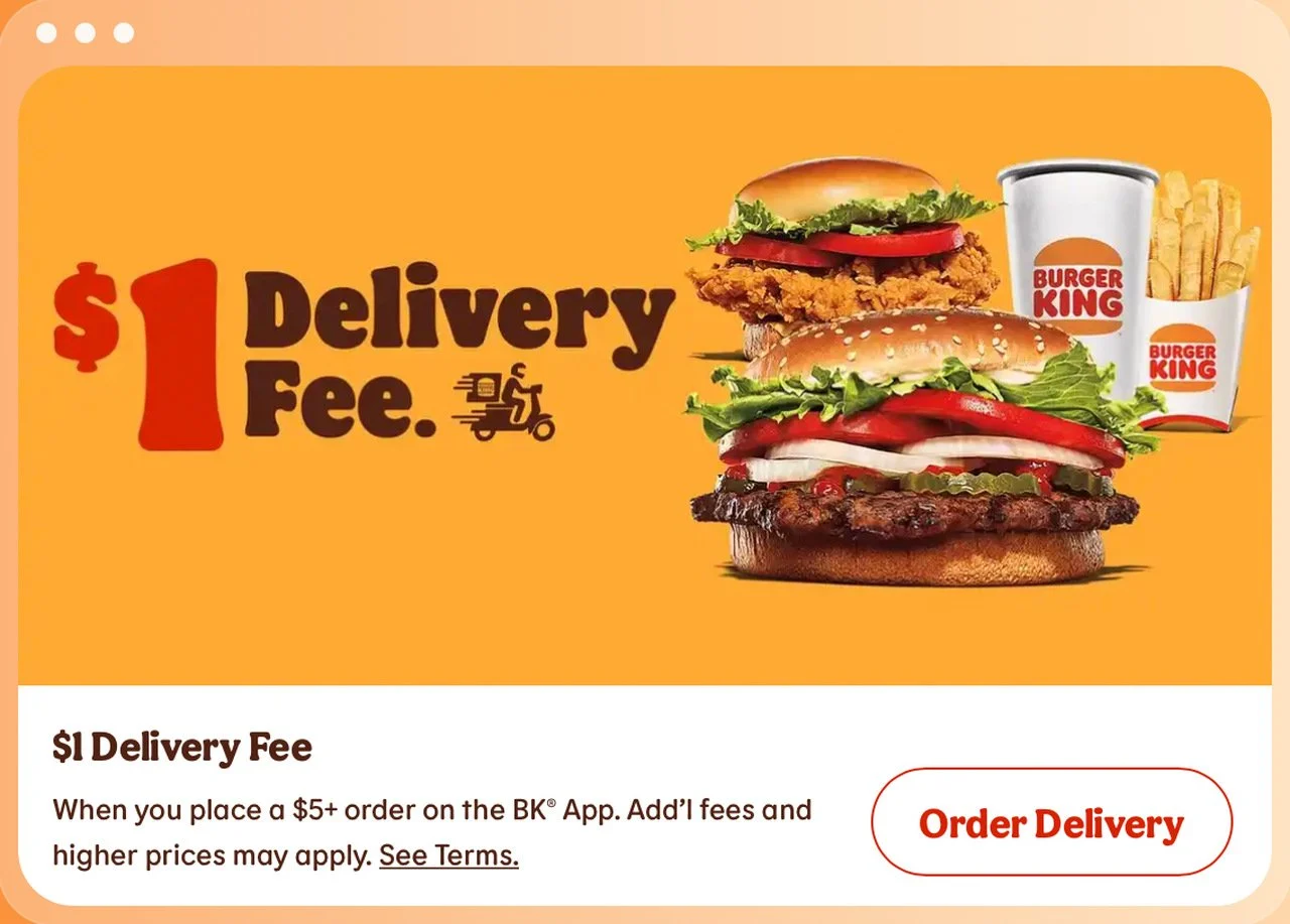 a screenshot of Burger King offering one dollar delivery fee with burgers, drink and fries images