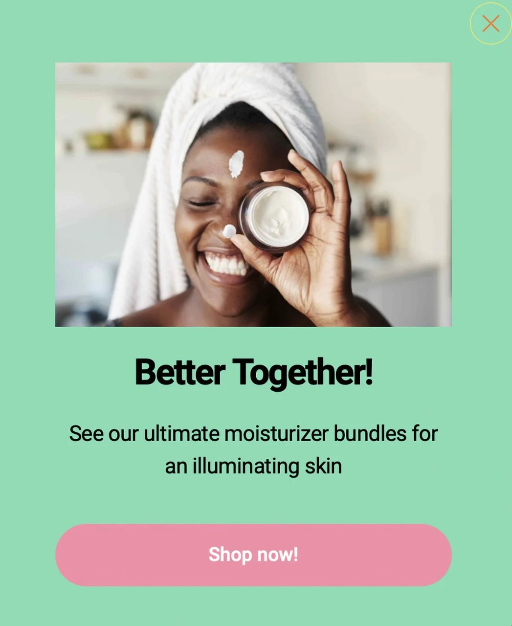 a popup including a woman holding a pot of cream offering a moisturizer bundle