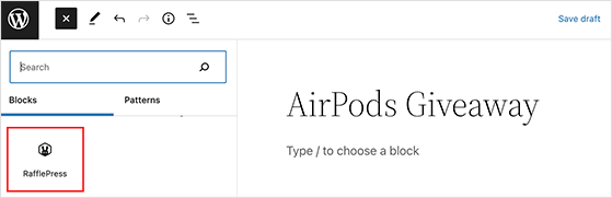 Choose the rafflepress giveaway block